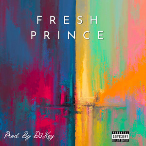 Fresh Prince (Explicit)