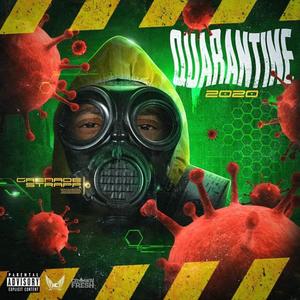 Quarantine 2020 (Explicit)