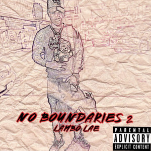 NO BOUNDARIES 2 (Explicit)