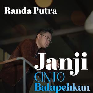 Janji Cinto Balapehkan