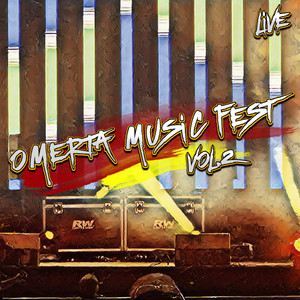 Omerta Music Fest Vol. 2 (Explicit)
