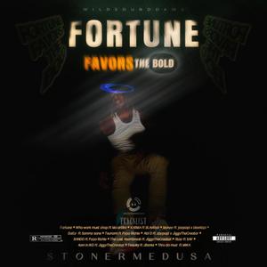 Fortune Favors The Bold (Explicit)