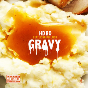 Gravy (Explicit)