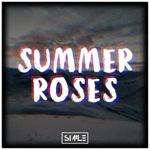 Smile - SummerRoses