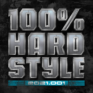 100% Hardstyle 2021 - 001