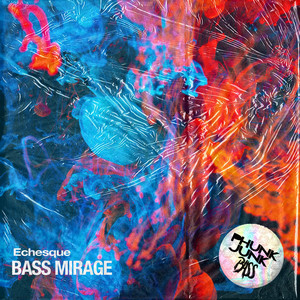 Bass Mirage (Original Mix)
