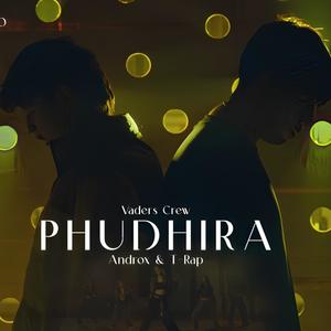 Phudhira (feat. T Rap)