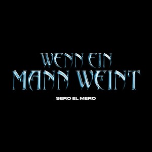 Wenn ein Mann weint (Explicit)