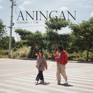 Aningan (Explicit)