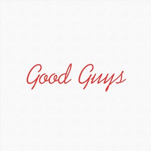 Good Guys(feat. Mickey Zobel) (Explicit)