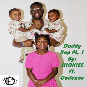 Daddy Rap, Pt. 1 (Radio Edit)