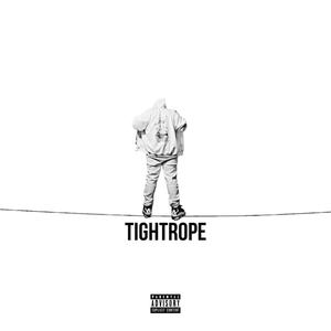Tightrope (Explicit)