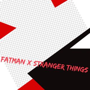 Stranger Things (Explicit)