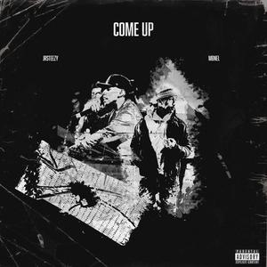 Come Up (feat. Mbnel) [Explicit]