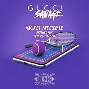 Racket Freestyle (Extended Mix) [Explicit]