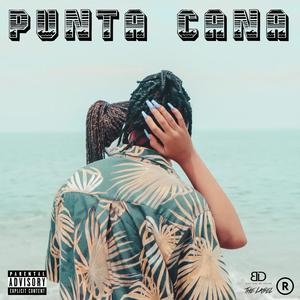 Punta Cana (Explicit)