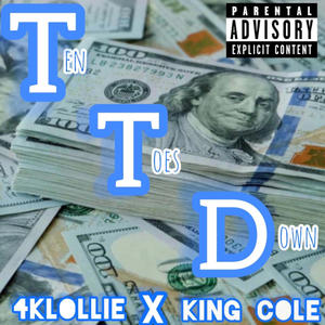 TTD (feat. King Cole) [Explicit]