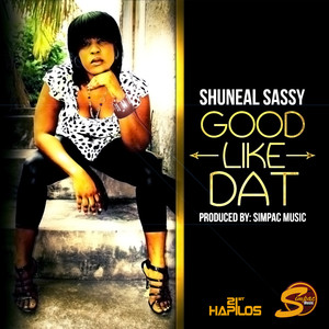 Good Like Dat - Single