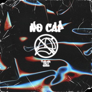 No Cap (Explicit)