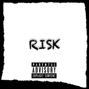 Risk (Explicit)