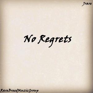 No Regrets (Explicit)