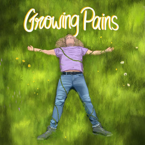 Growing Pains (Explicit)