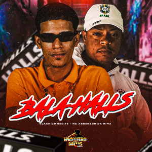 BALA HALLS (Explicit)
