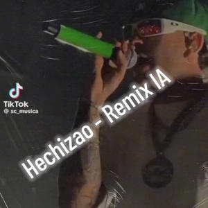 Hechizao IA Ferxxo DY (feat. IA) (Version IA Remix)