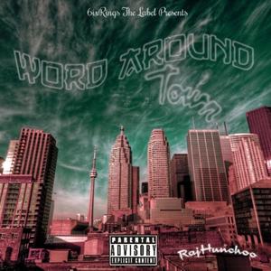 Word Around Town (Explicit)