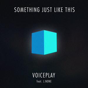 Something Just Like This