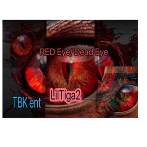 Red Eye / Dead Eye (Explicit)