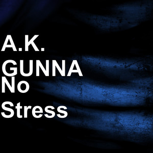 No Stress (Explicit)