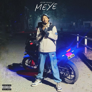 Meye (Explicit)