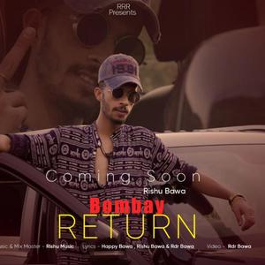 Bombay RETURN