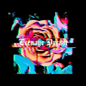 Teenage Dream