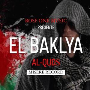 Al-Quds (feat. El Baklya & Misère Record) [Explicit]