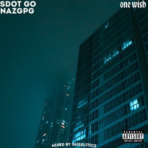 One Wish (Explicit)