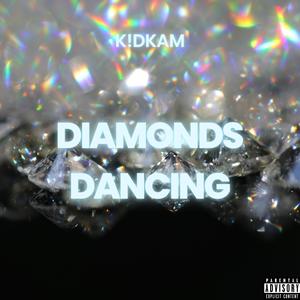 Diamonds Dancing (Explicit)