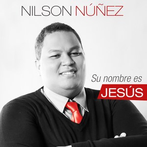 Su Nombre Es Jesús