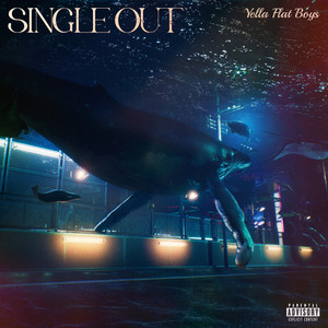 Single Out (Explicit)