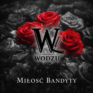 Miłość Bandyty (Explicit)