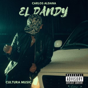 EL DANDY (Explicit)