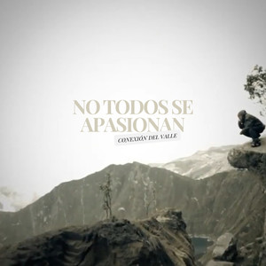 No Todos se Apasionan (Explicit)