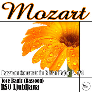 Mozart: Bassoon Concerto in B Flat Major K. 191