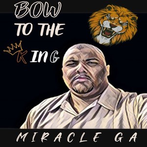 Bow to the King (Explicit)