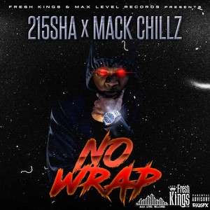 No Wrap (feat. Mack Chillz)