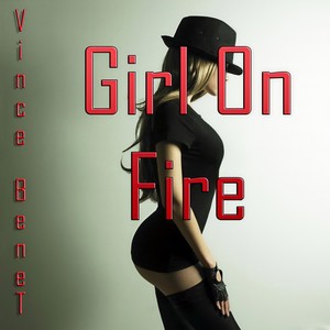 Girl On Fire (Electro Dance Remix)