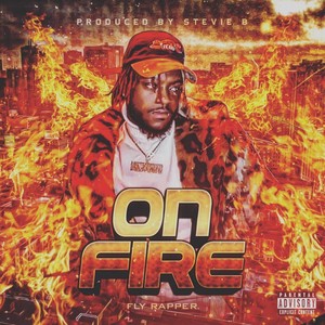 On Fire (Explicit)