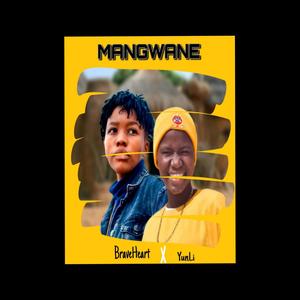 Mangwane (feat. YunLi)