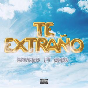 Te Extraño (feat. Adro.)